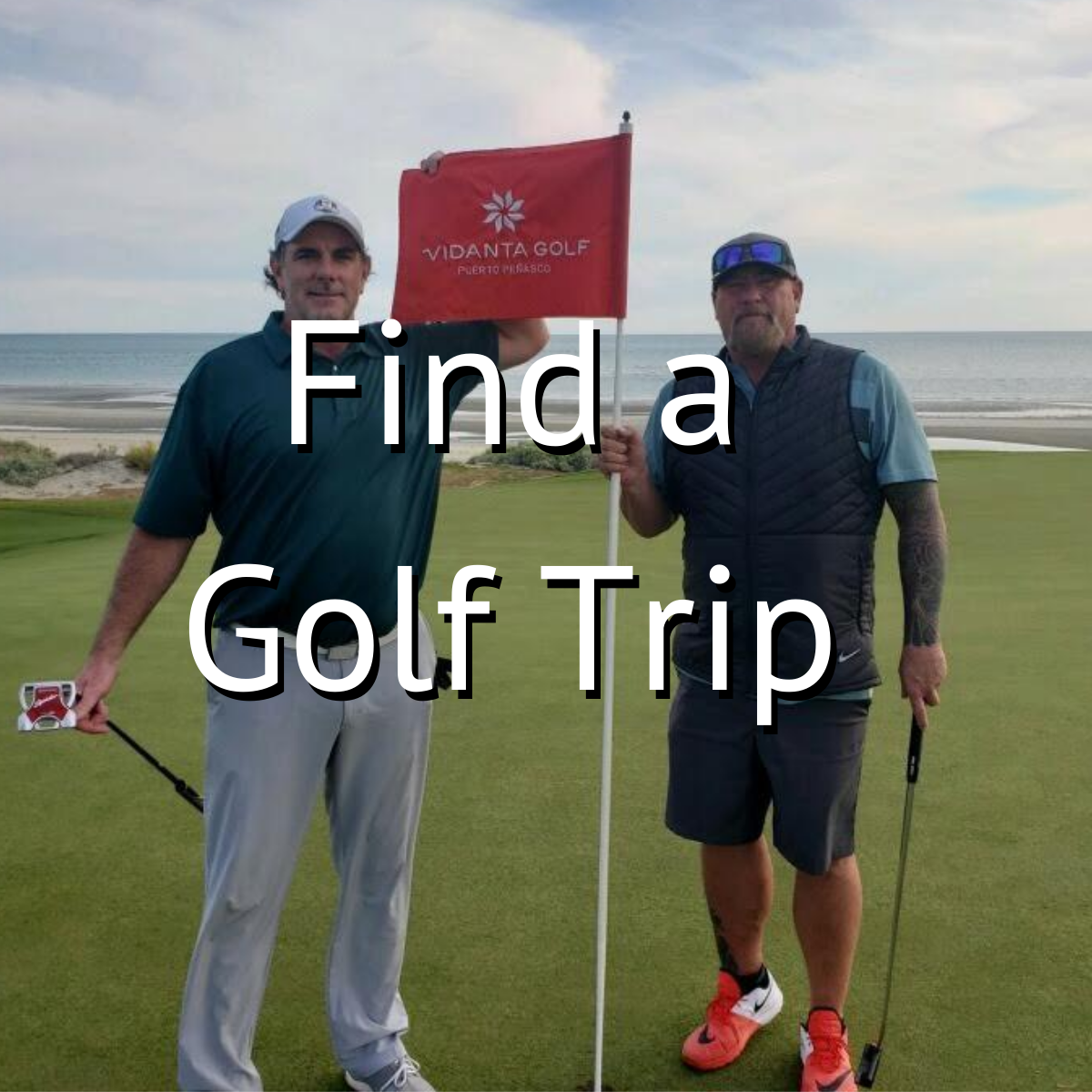 Golf & Grow trips are the best way to take great golf trips with your friends