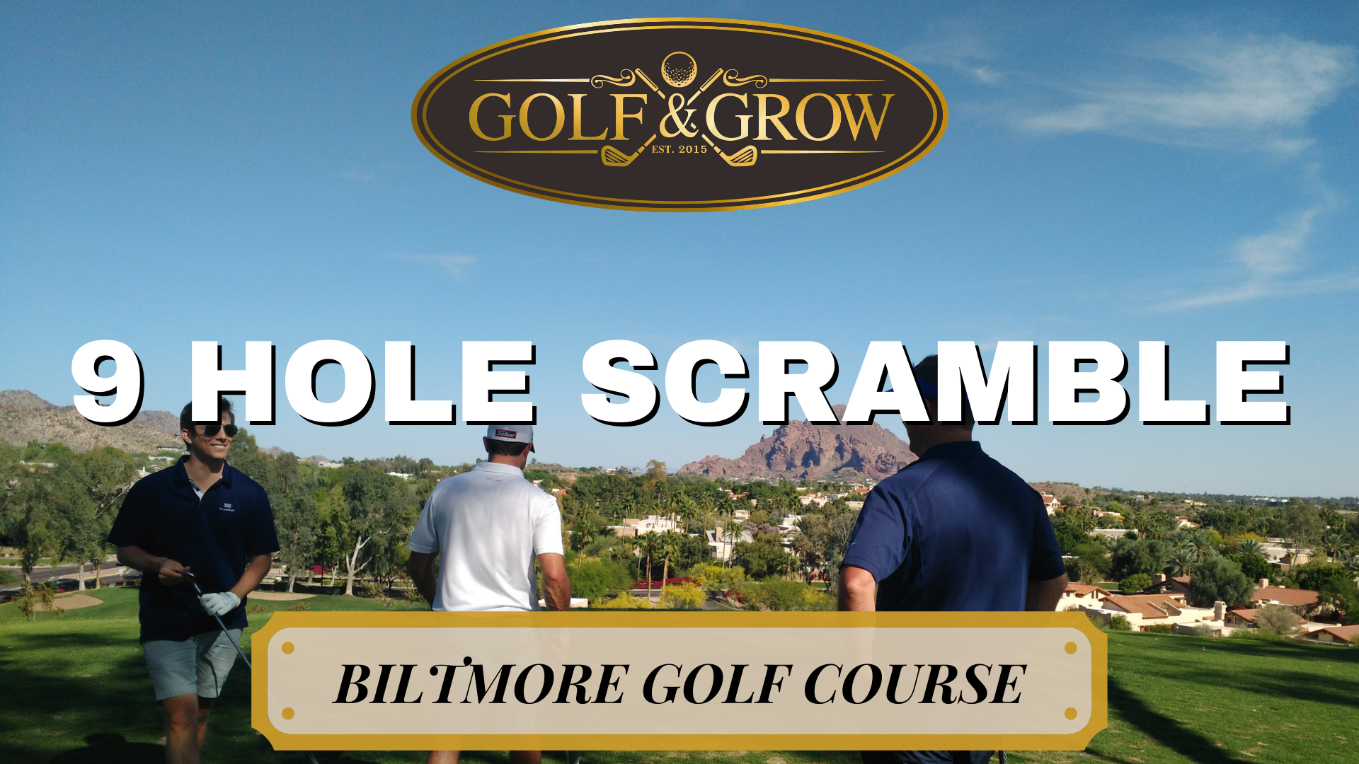 golf and grow 9 hole scramble is the best way to play golf and network for your business 
